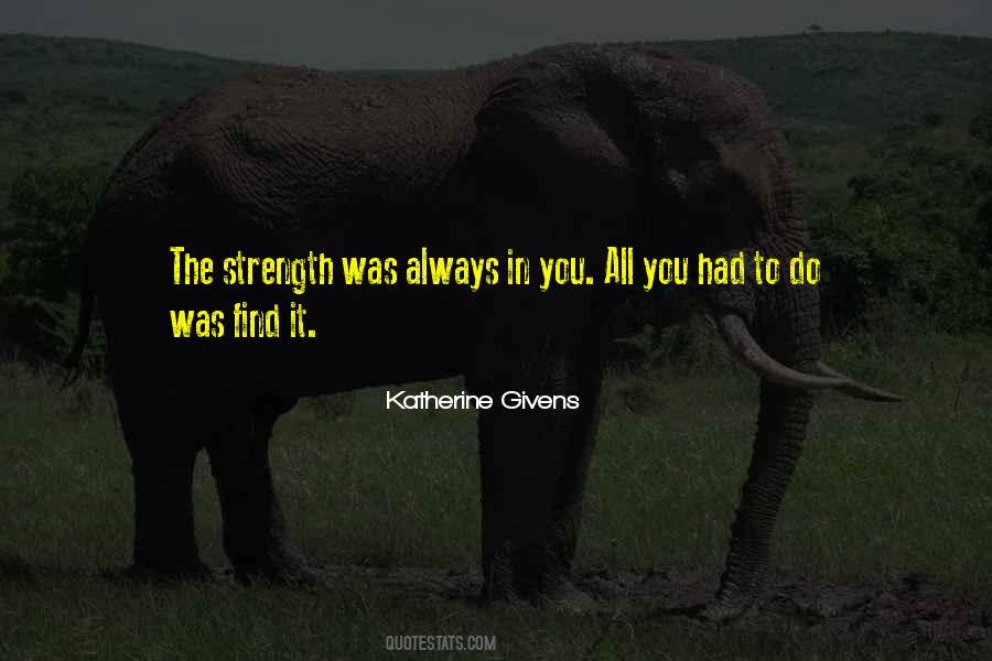 Strength Family Quotes #1473895