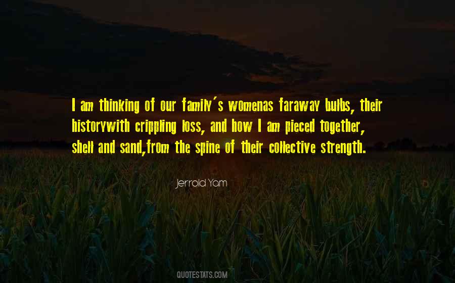 Strength Family Quotes #977625