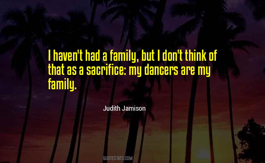 Family Sacrifice Quotes #1007860