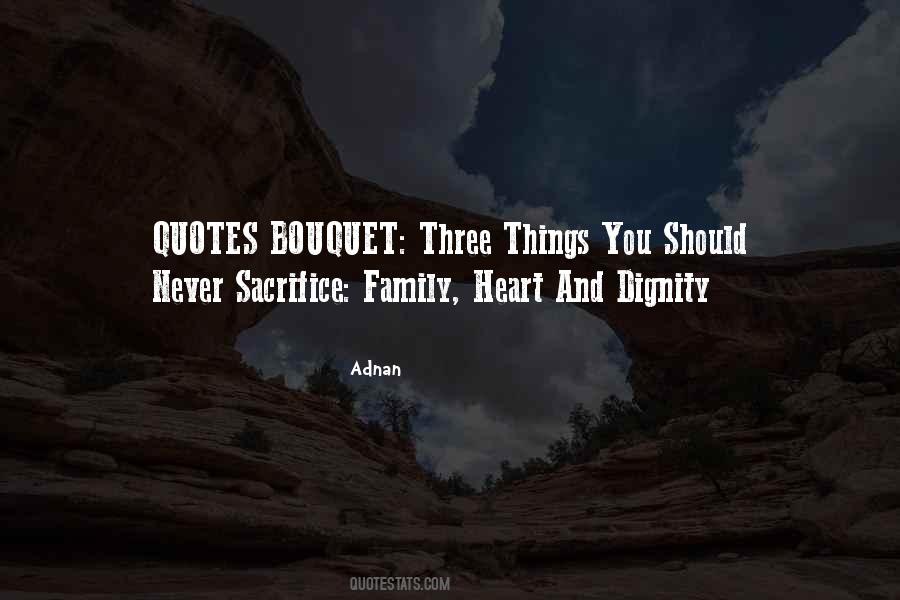Family Sacrifice Quotes #1356455