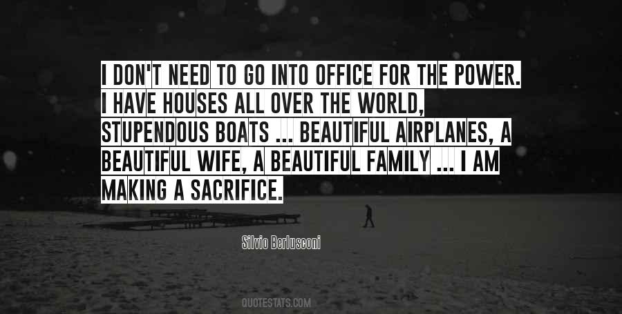 Family Sacrifice Quotes #1536085