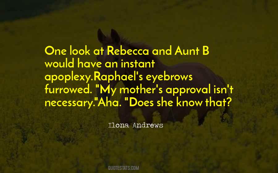 Aunt Mother Quotes #1044419