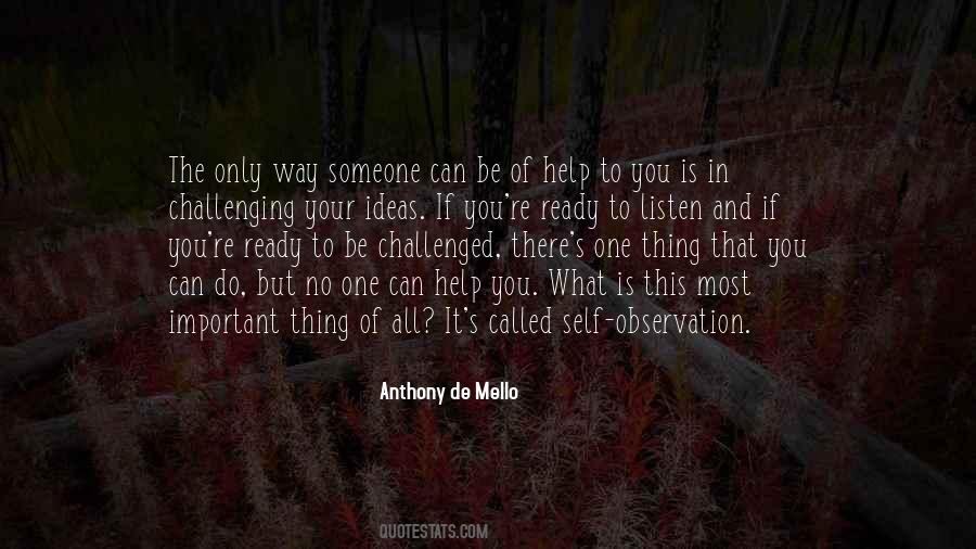 There Is Only One Of You Quotes #1828401