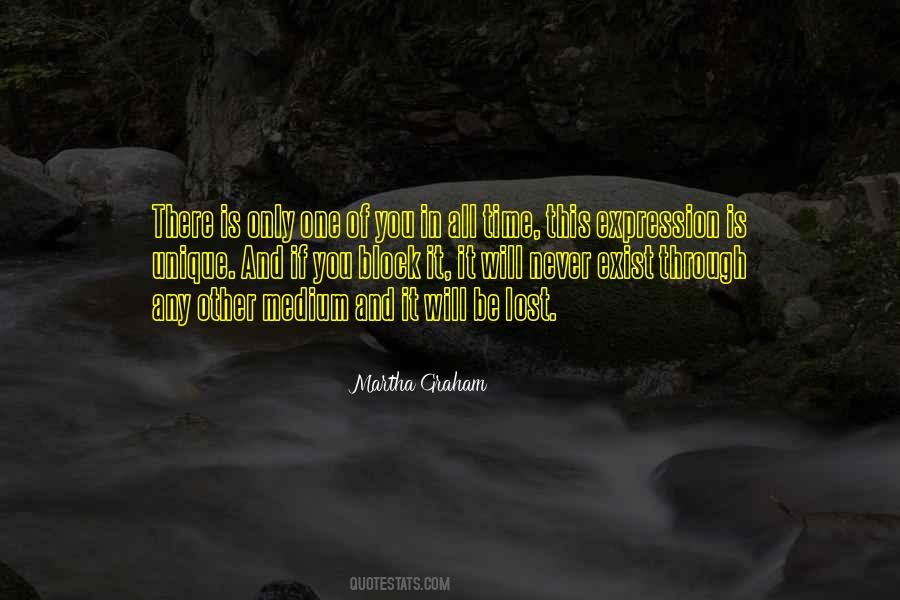 There Is Only One Of You Quotes #212708