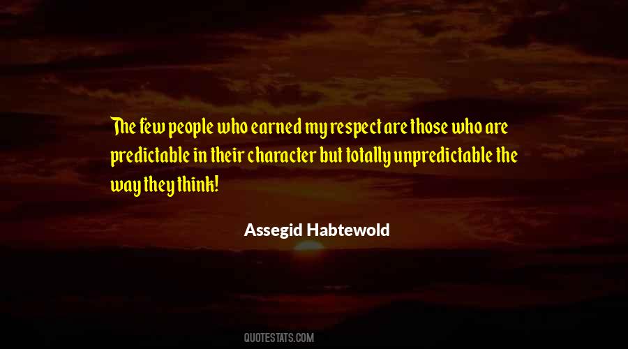 Respect Character Quotes #1268885