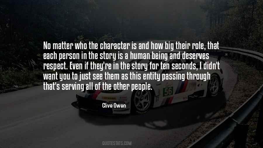 Respect Character Quotes #1479944