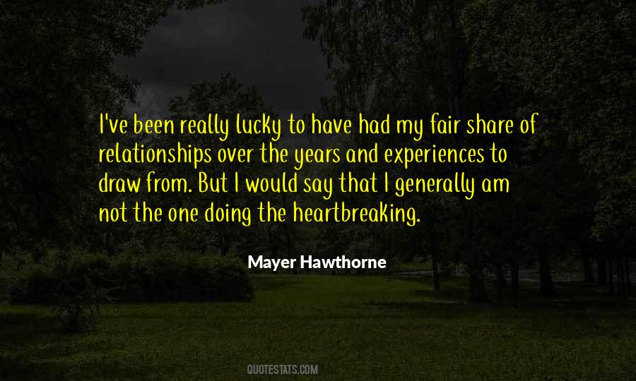 I Am Not Lucky Quotes #1435250