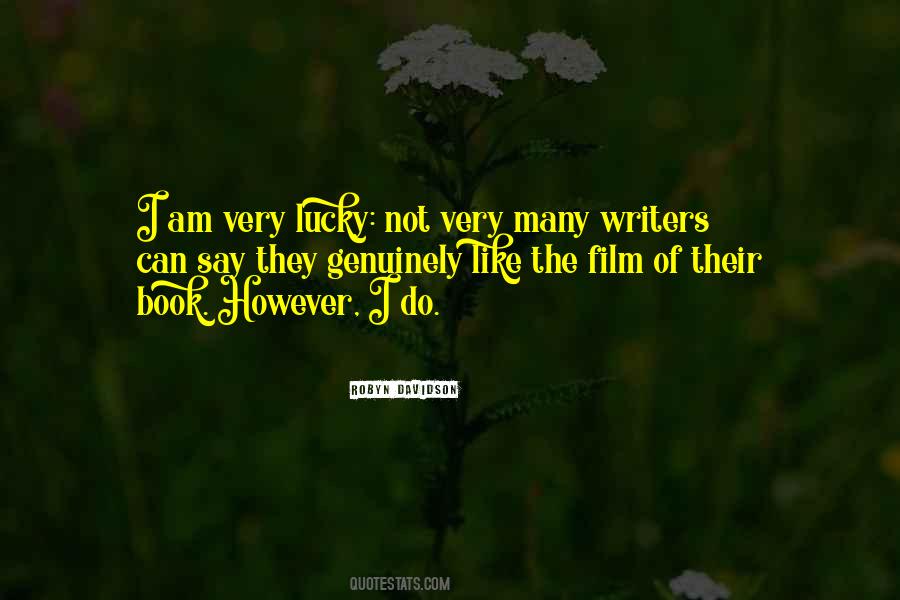 I Am Not Lucky Quotes #642272