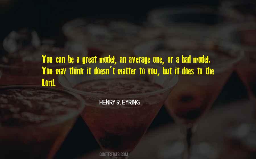 You Model Quotes #179893