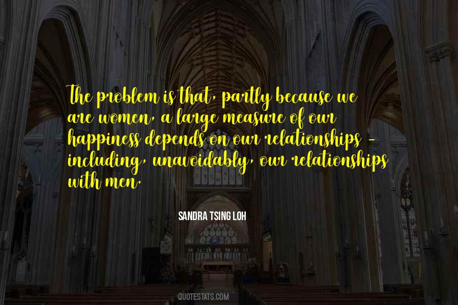 Problem With Men Quotes #1141746
