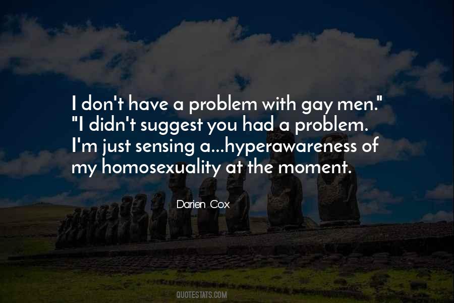 Problem With Men Quotes #1611555