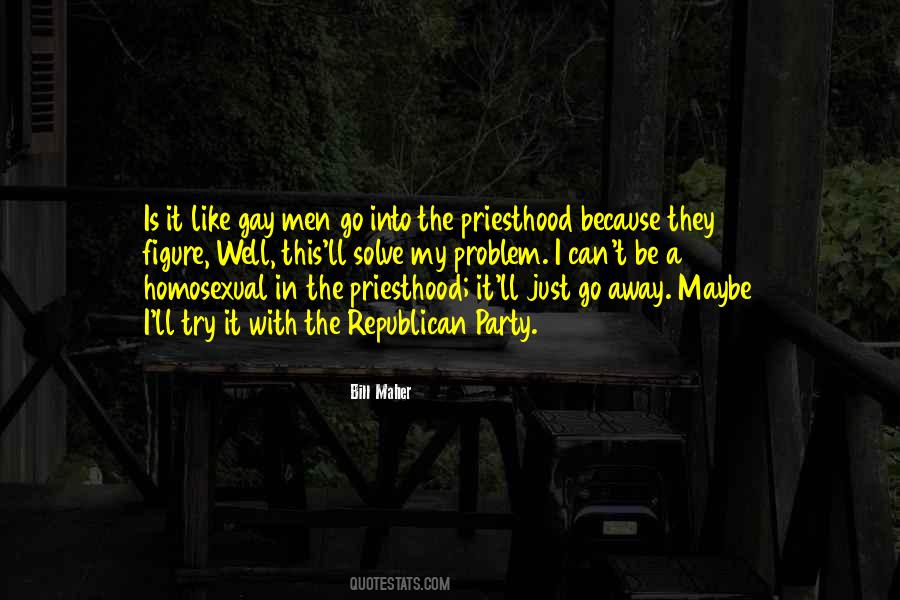 Problem With Men Quotes #1661376