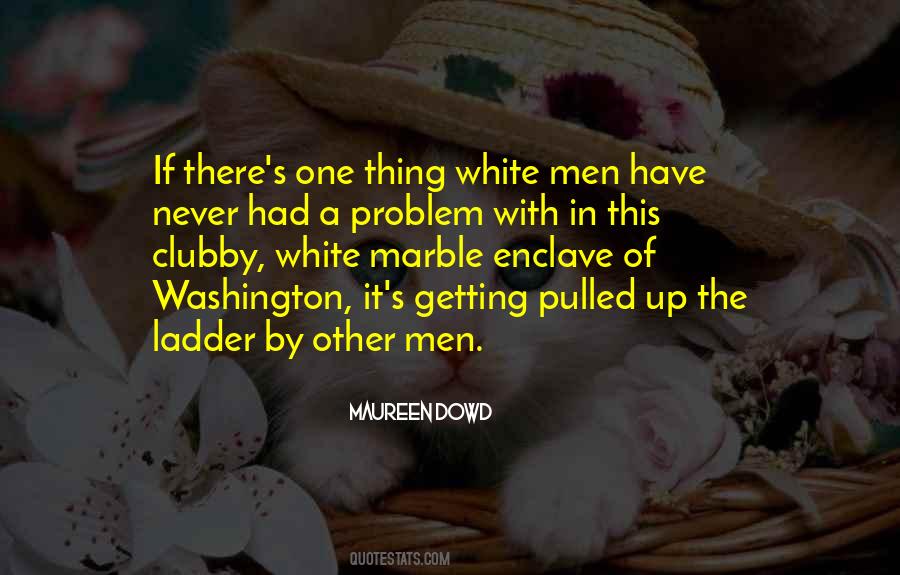 Problem With Men Quotes #193496