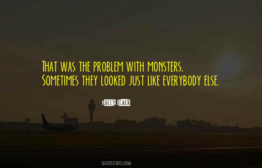Problem With Men Quotes #474448