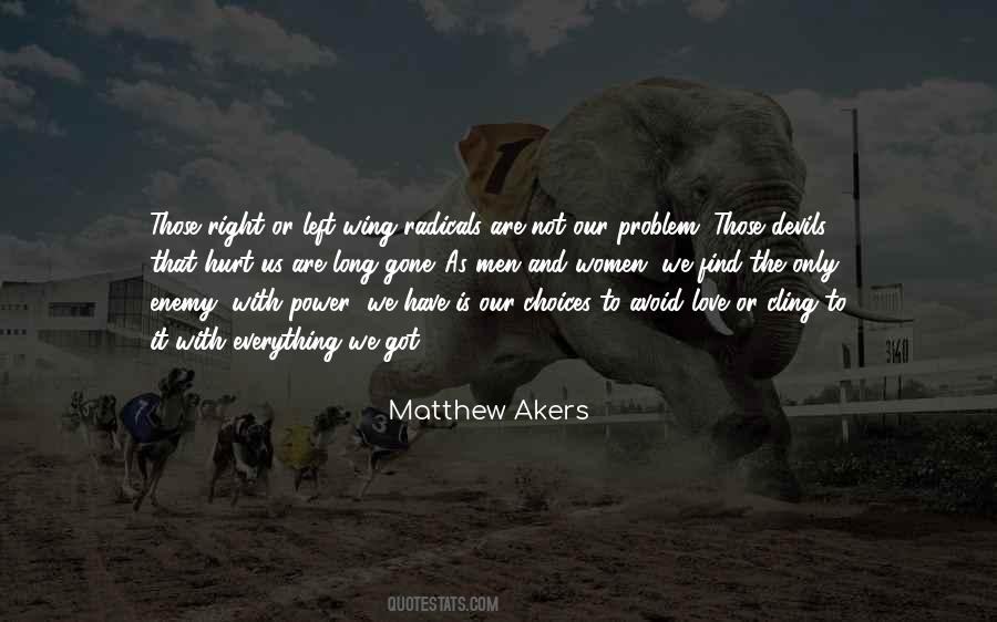 Problem With Men Quotes #700355