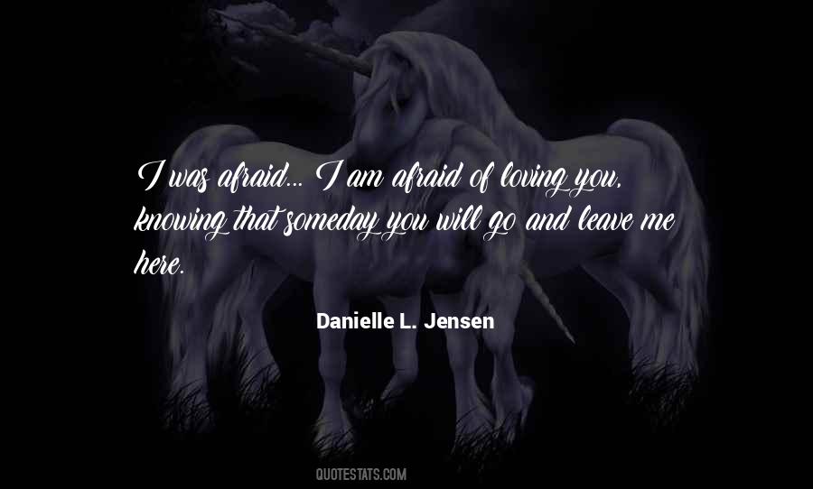 Knowing When To Leave Quotes #1319788