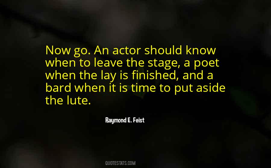 Knowing When To Leave Quotes #1854261
