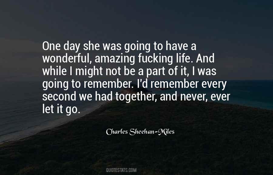 I Had To Let Go Quotes #1093887