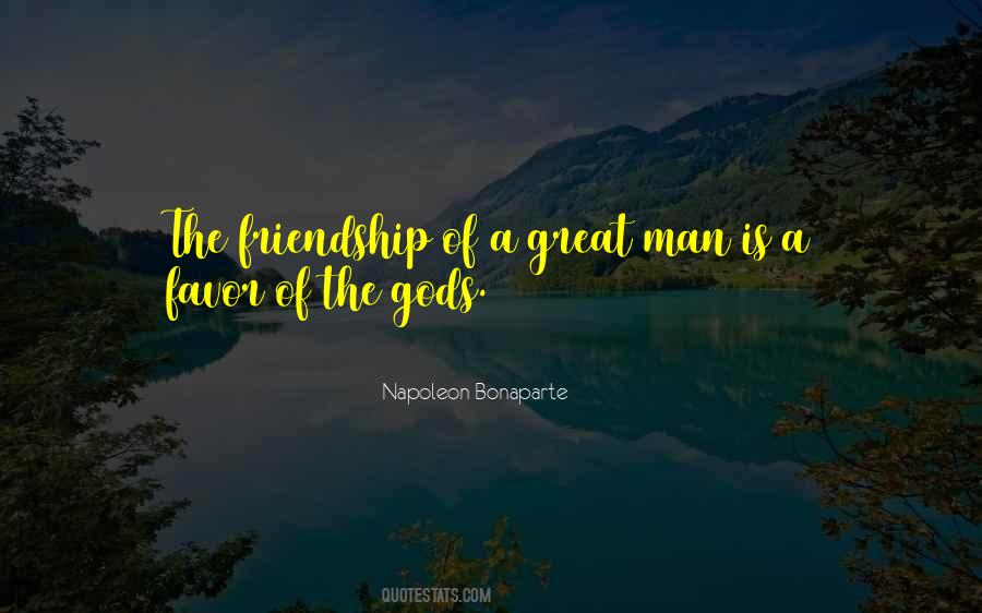 Quotes About The Friendship #1610360