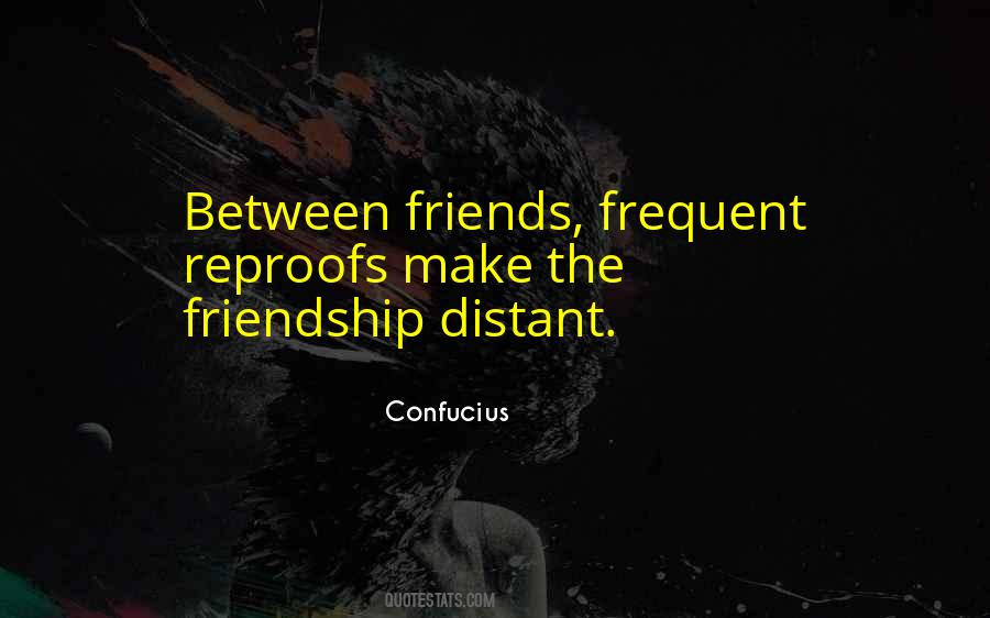 Quotes About The Friendship #1833202