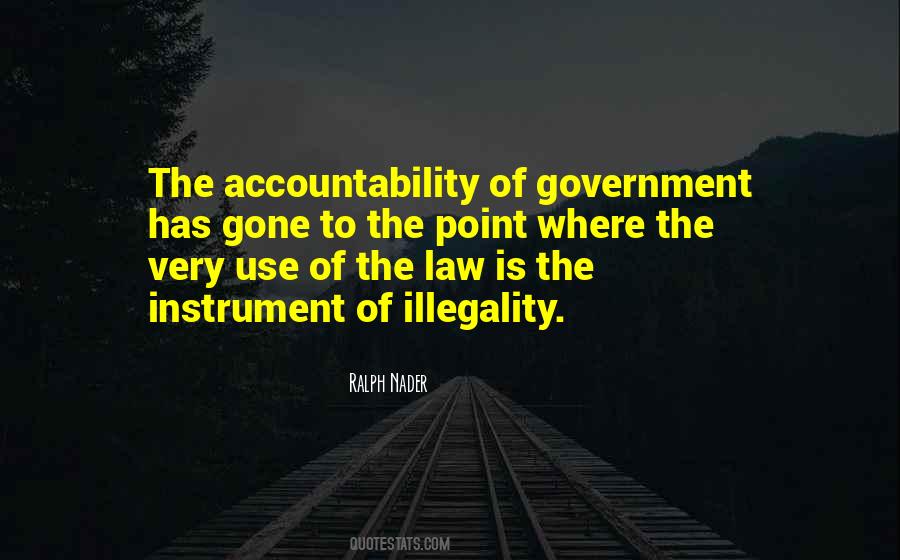 Quotes About Government Accountability #56372