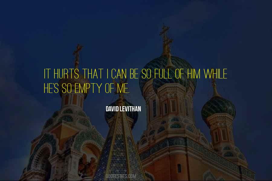 He Hurts Me Quotes #1099751
