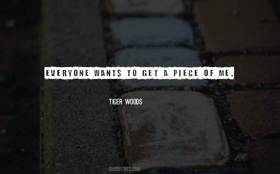 Everyone Wants Me Quotes #193209