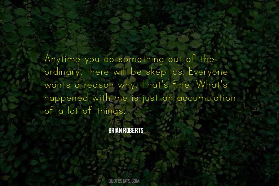 Everyone Wants Me Quotes #785422