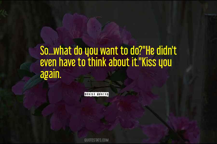 Kiss Love Quotes #422621