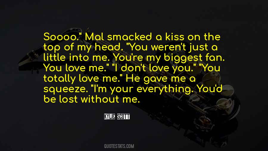 Kiss Love Quotes #929987