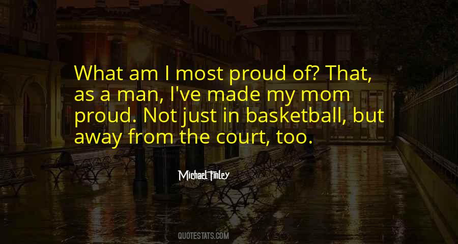 Mom Proud Quotes #470325