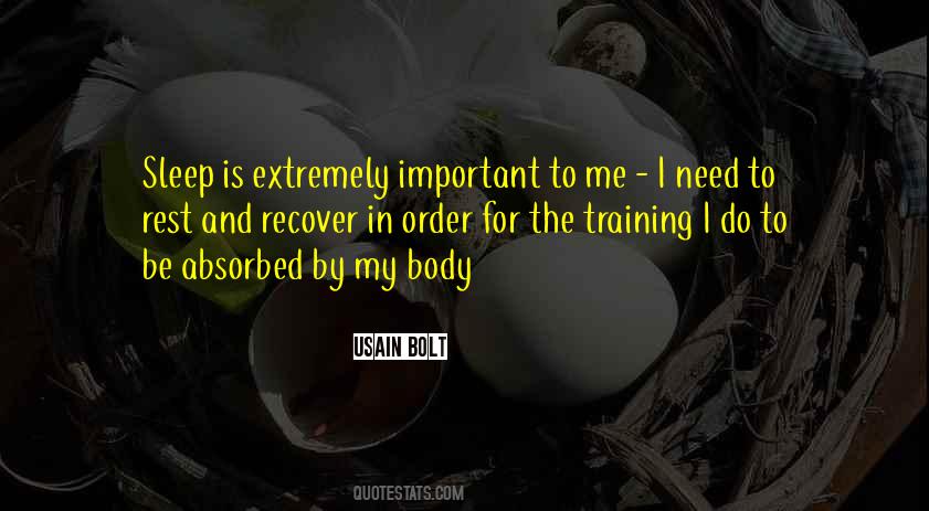 I Need To Rest Quotes #1074910