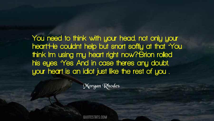 I Need To Rest Quotes #1268952