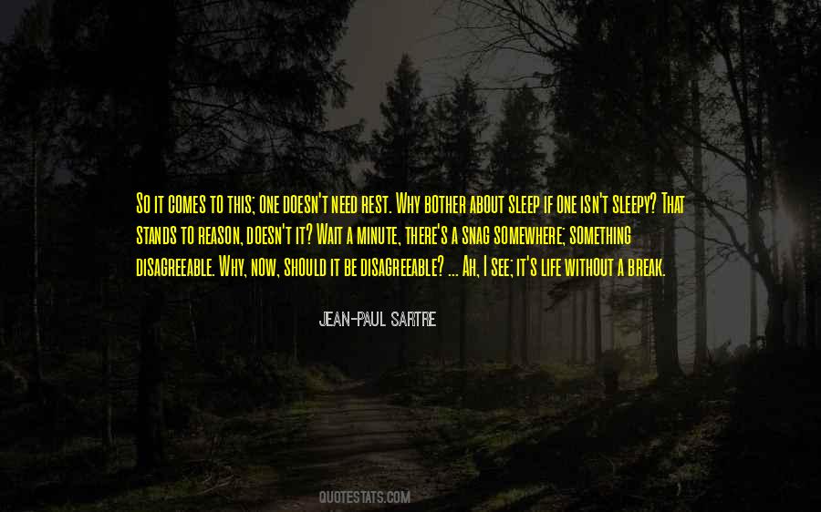 I Need To Rest Quotes #1491622