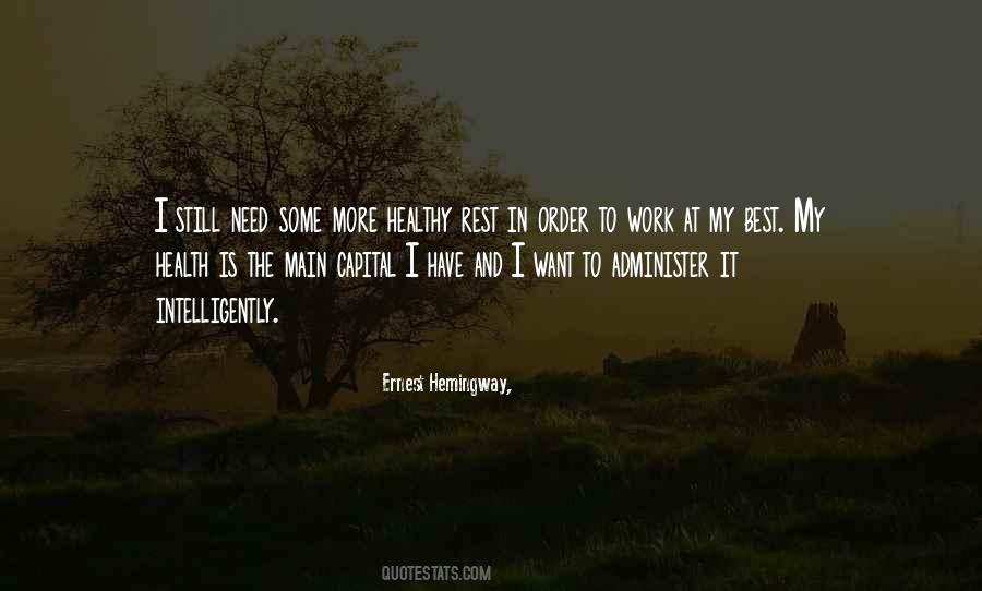 I Need To Rest Quotes #1778703