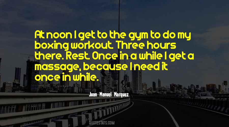 I Need To Rest Quotes #224550
