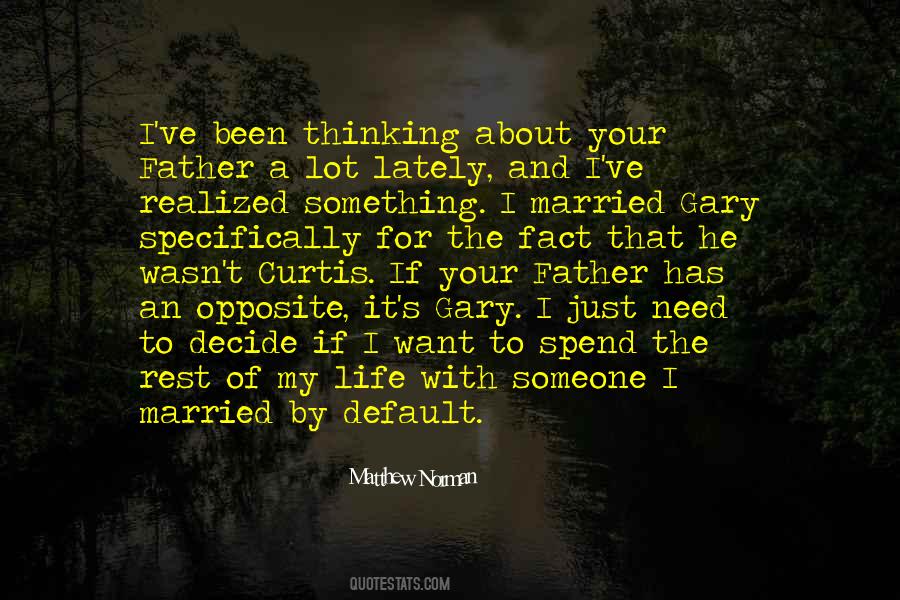I Need To Rest Quotes #445966