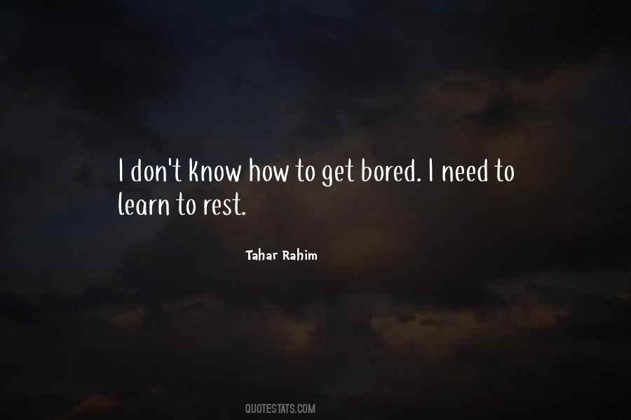 I Need To Rest Quotes #567195