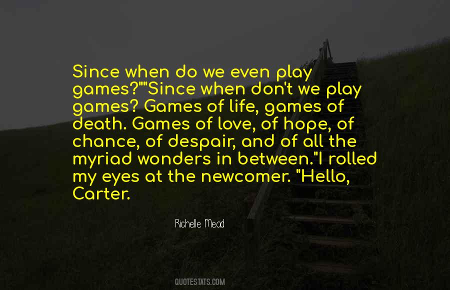 Hope And Chance Quotes #1306075