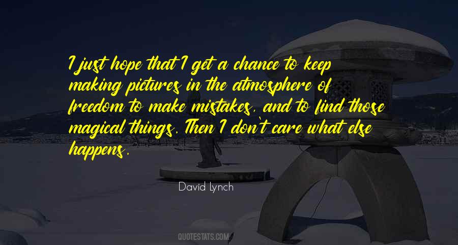 Hope And Chance Quotes #707967