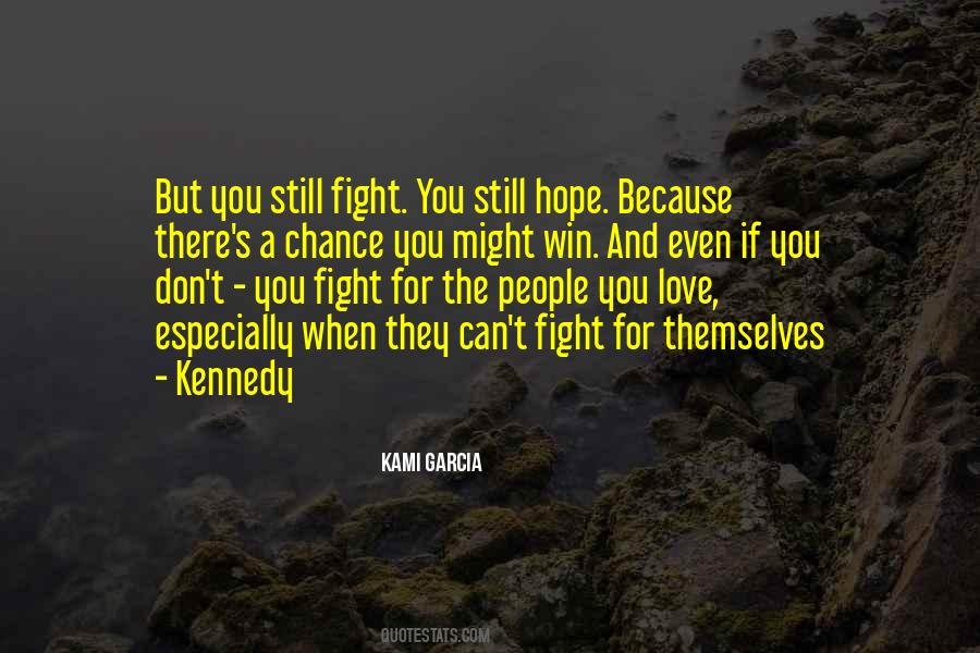 Hope And Chance Quotes #811407