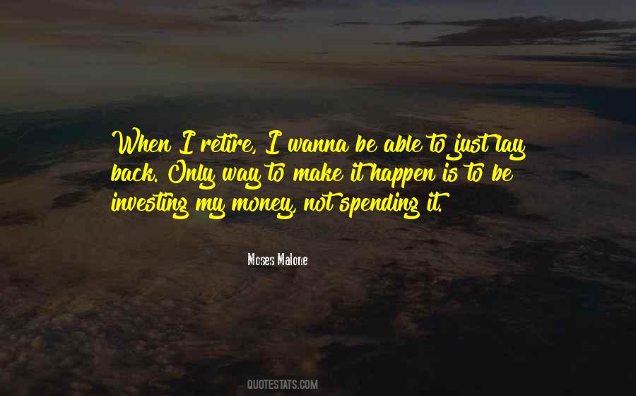 I Wanna Be Quotes #1453945