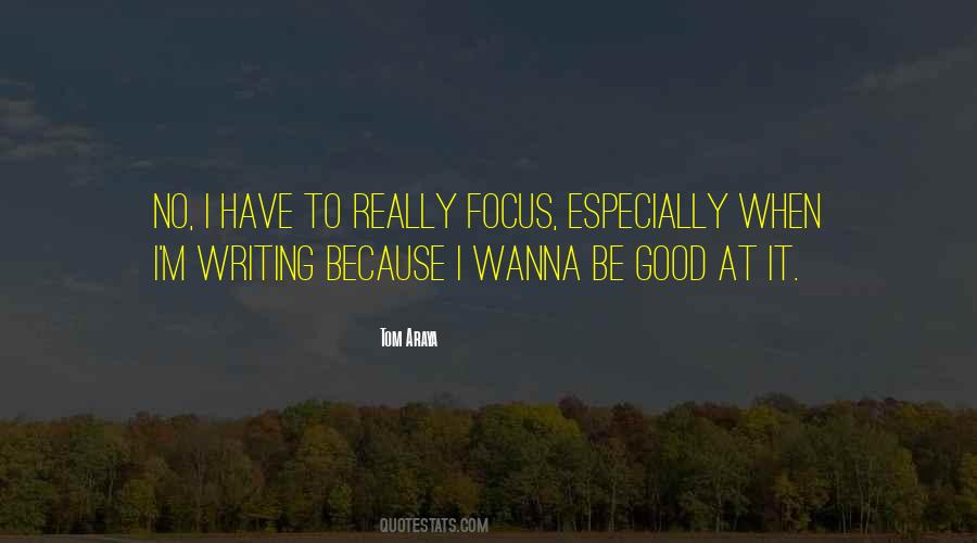 I Wanna Be Quotes #694483