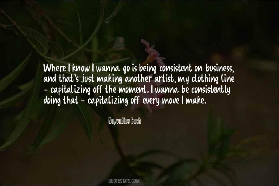 I Wanna Be Quotes #777558
