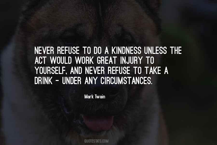 Great Kindness Quotes #1623306