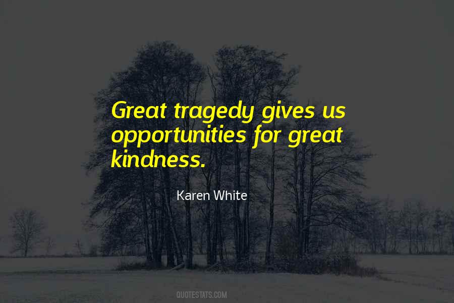 Great Kindness Quotes #387711