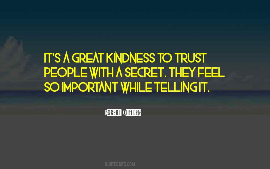 Great Kindness Quotes #793467