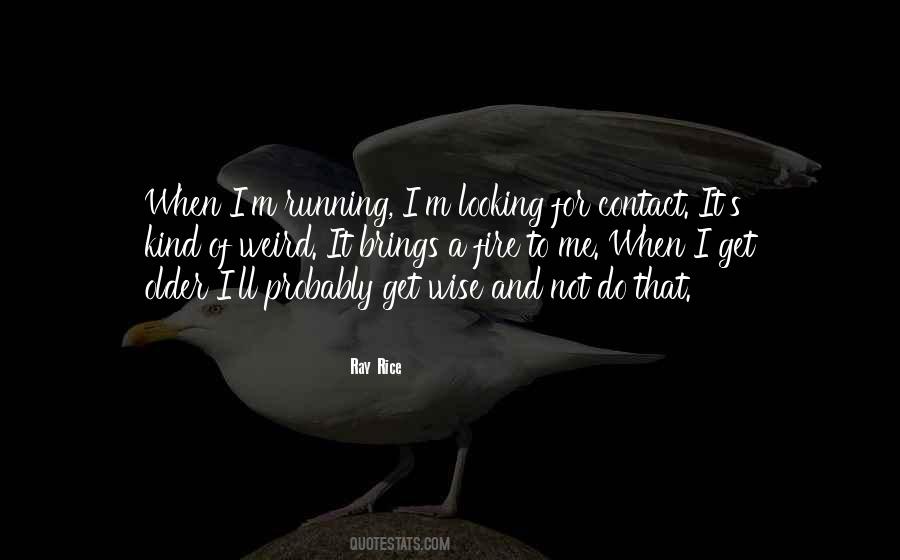 Weird Wise Quotes #1025676