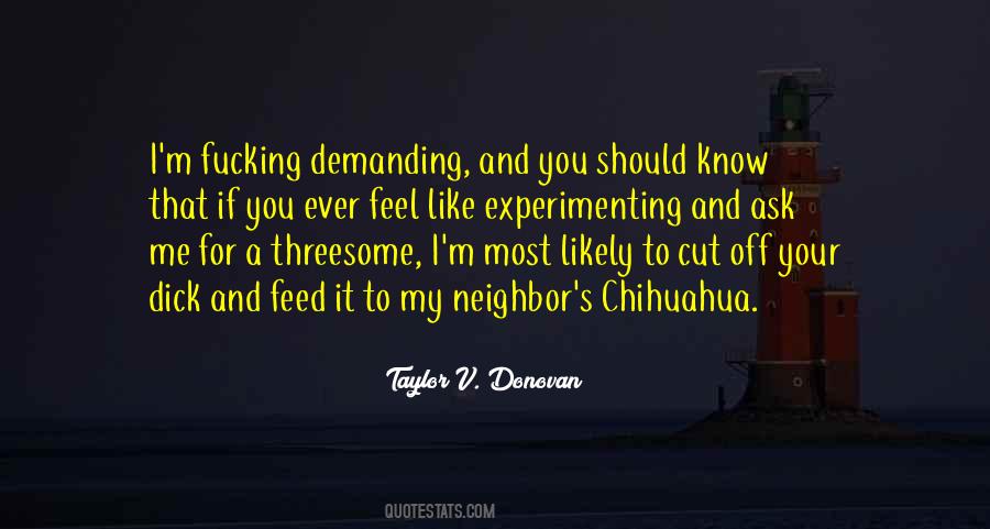 If I Cut You Off Quotes #734633