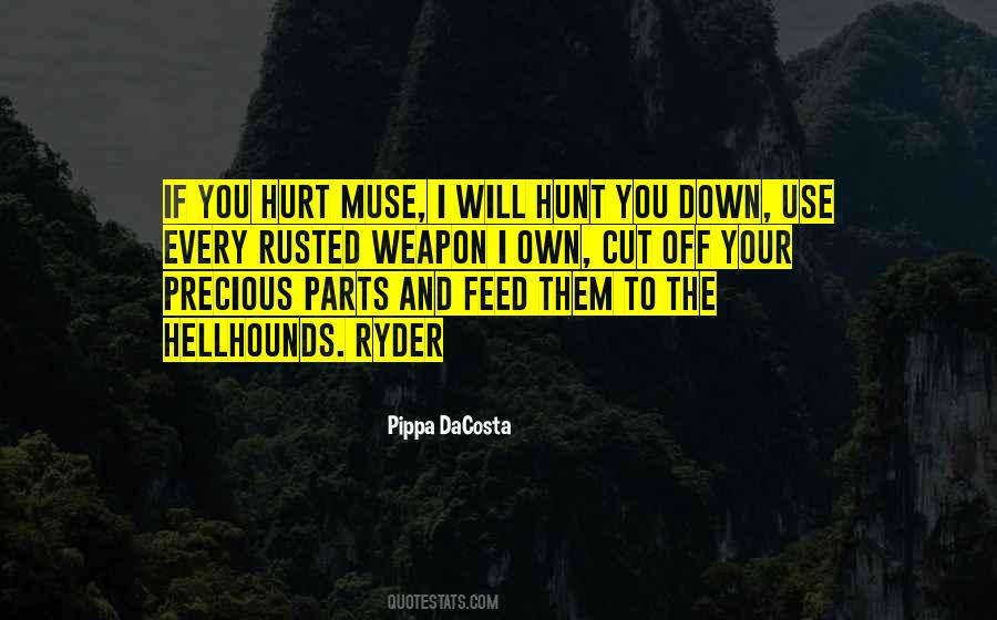 If I Cut You Off Quotes #999757
